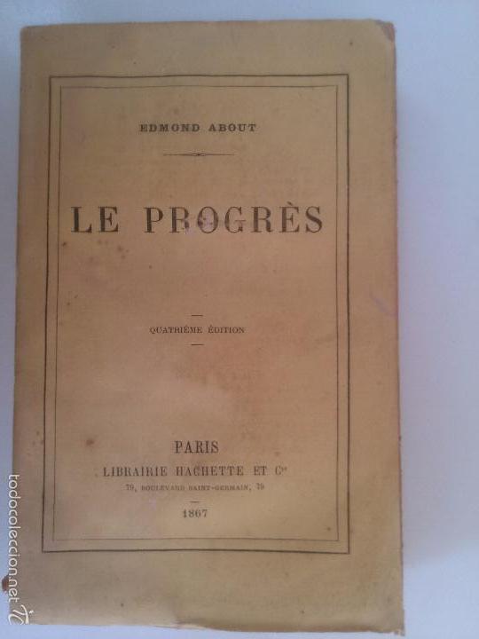 Libros de segunda mano: Le Progres. Edmond About - Foto 1