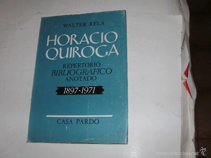 Libros de segunda mano: HORACIO QUIROGA - BIBLIOGRAFIA - Foto 1