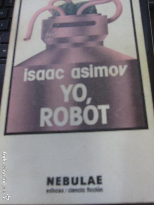 Libros de segunda mano: YO, ROBB&Oacute;T ISAAC ASIMOV EDIT EDHASA A&Ntilde;O 1983 - Foto 1