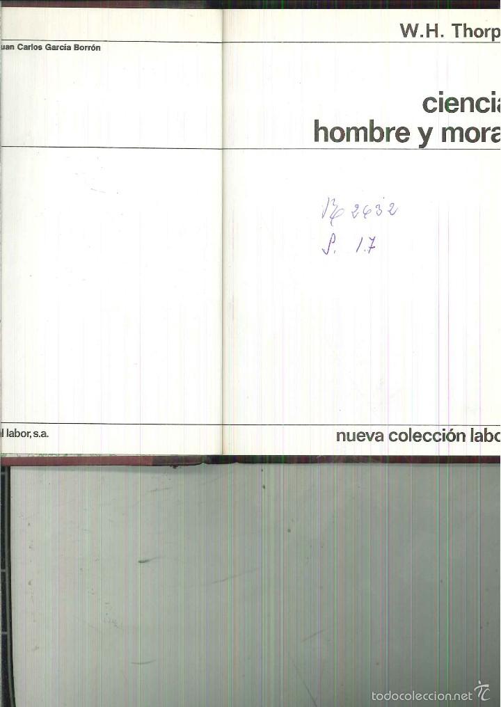 Libros de segunda mano: CIENCIA, HOBRE Y MORAL. W. H. Thorpe - Foto 1