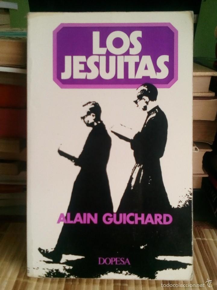 Libros de segunda mano: Los Jesuitas - Alain Guichard - Foto 1