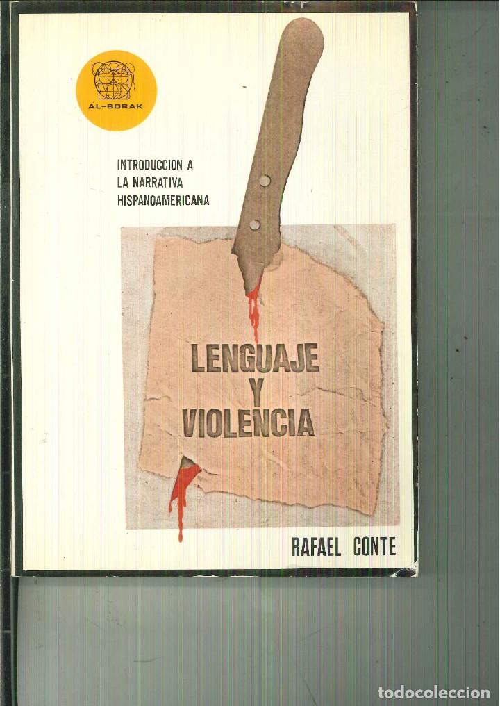 Libros de segunda mano: LENGUAJE Y VIOLENCIA. Rafael Conte. - Foto 1