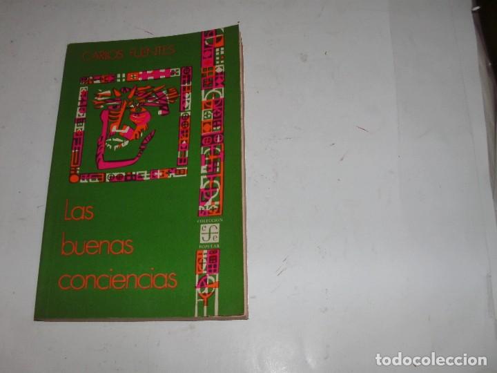 Libros de segunda mano: CARLOS FUENTES - LAS BUENAS CONCIENCIAS - Foto 1