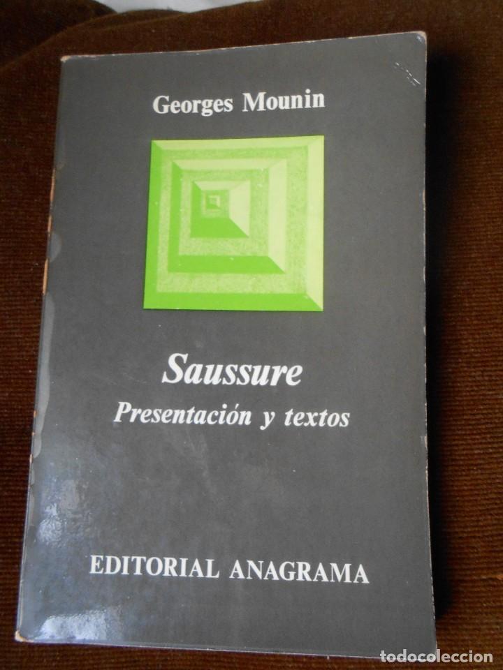 Libros de segunda mano: SAUSSURE  Presentaci&oacute;n y Textos - Georges  Mounin - Foto 1