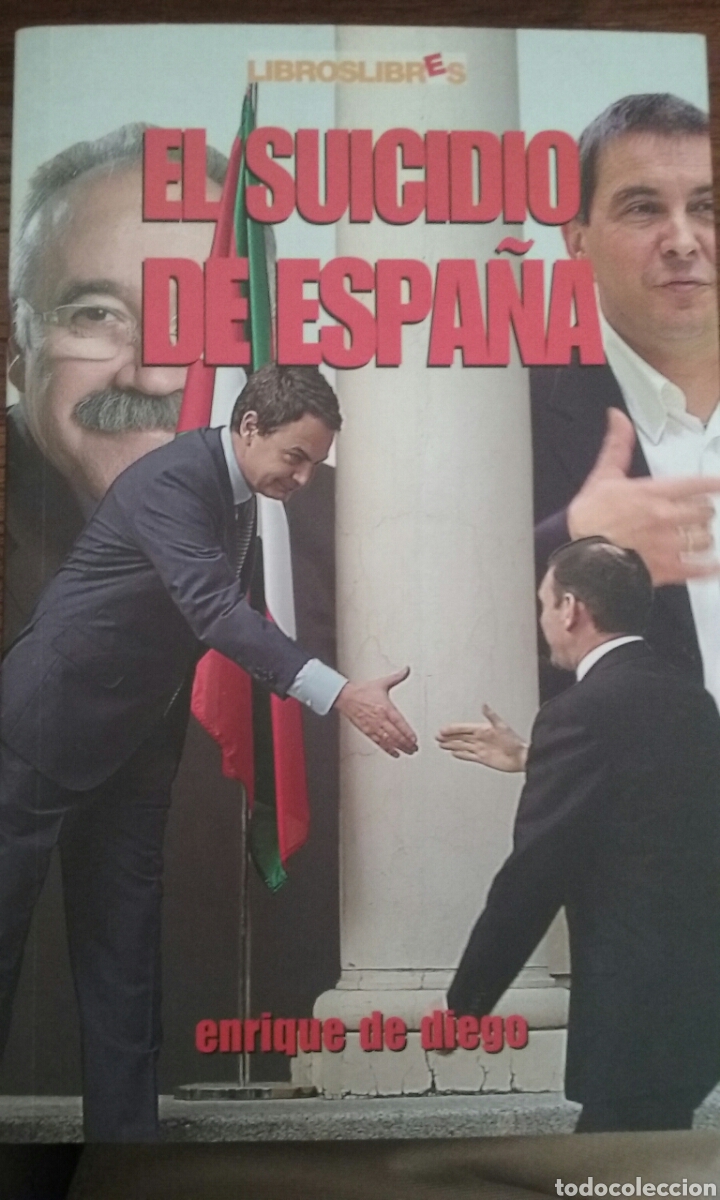 Libros de segunda mano: El suicidio de Espa&ntilde;a Enrique de Diego LibrosLibres - Foto 1