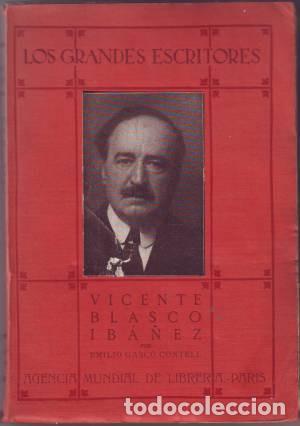 Libros de segunda mano: GASCO CONTELL, E: VICENTE BLASCO IBA&Ntilde;EZ. 1925 - Foto 1