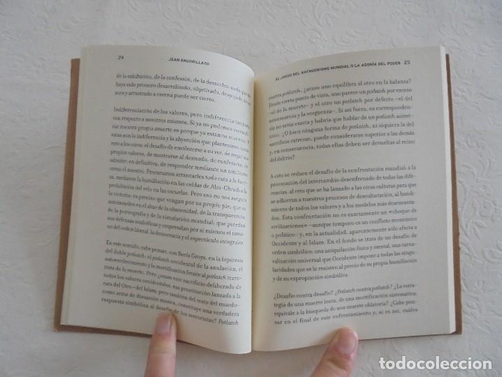 Libros de segunda mano: JEAN BAUDRILLARD. LA AGONIA DEL PODER. VER FOTOGRAFIAS ADJUNTAS. - Foto 9