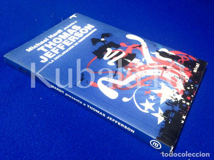 Libros de segunda mano: THOMAS JEFFERSON - LA DECLARACI&Oacute;N DE INDEPENDENCIA - MICHAEL HARDT - Foto 1