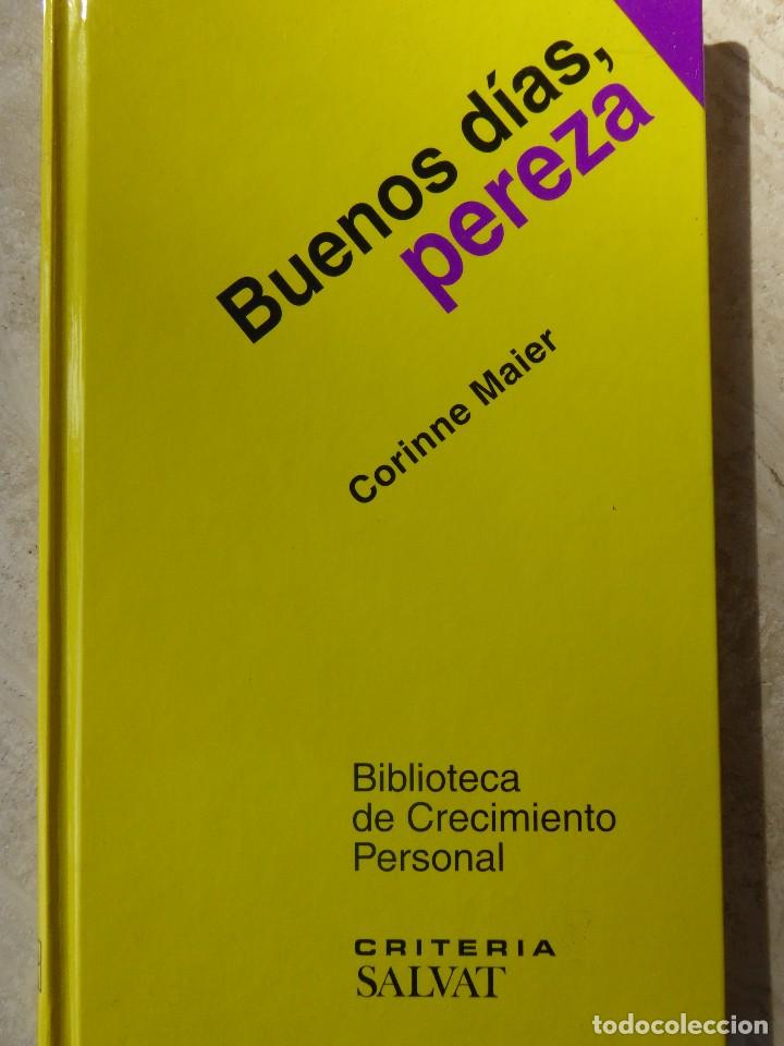 Libros de segunda mano: BUENOS D&Iacute;AS, PEREZA. CORINNE MAIER - Foto 1