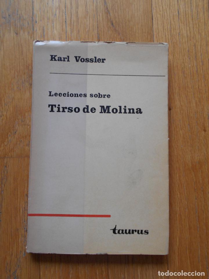 Libros de segunda mano: LECCIONES SOBRE TIRSO DE MOLINA, Karl Vossler, Taurus - Foto 1