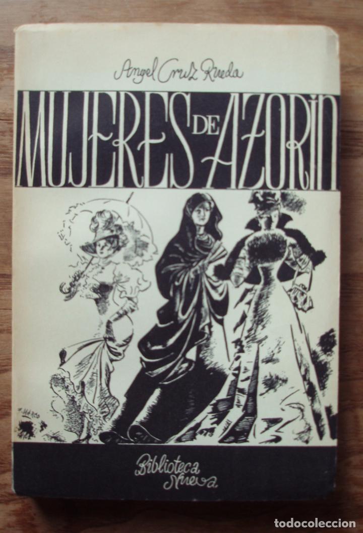 Libros de segunda mano: Mujeres de Azor&iacute;n - CRUZ RUEDA, Angel - Foto 1