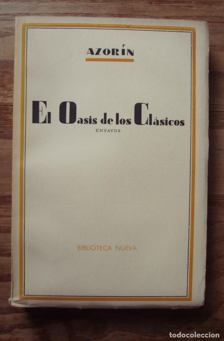 Libros de segunda mano: El oasis de los cl&aacute;sicos - AZOR&Iacute;N - Foto 1