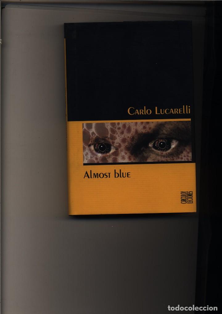 Libros de segunda mano: ​ ALMOST BLUE  CARLO LUCARELLI     GASTOS DE ENVIO GRATIS - Foto 1