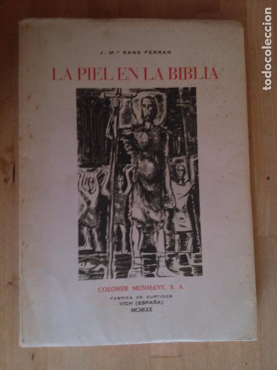 Libros de segunda mano: La piel en la biblia. J. M&ordf; Sans Ferran - Foto 1