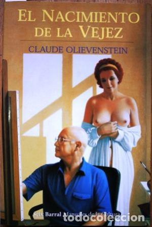 Libros de segunda mano: El nacimiento de la vejez (Claude Olievenstein) - Foto 1