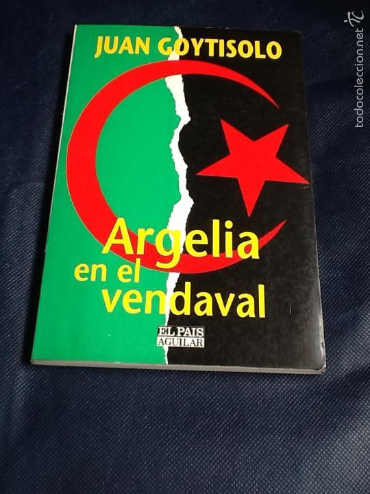 Libros de segunda mano: argelia en el vendaval. juan goytisolo - Foto 1
