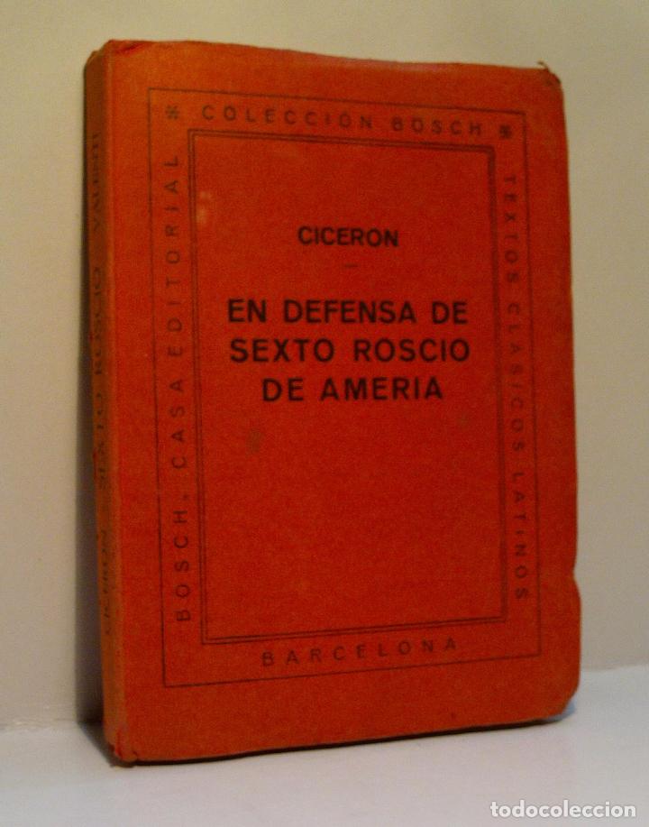 Libros de segunda mano: EN DEFENSA DE SEXTO ROSCIO DE AMERIA. CICERON. 1967 - Foto 1