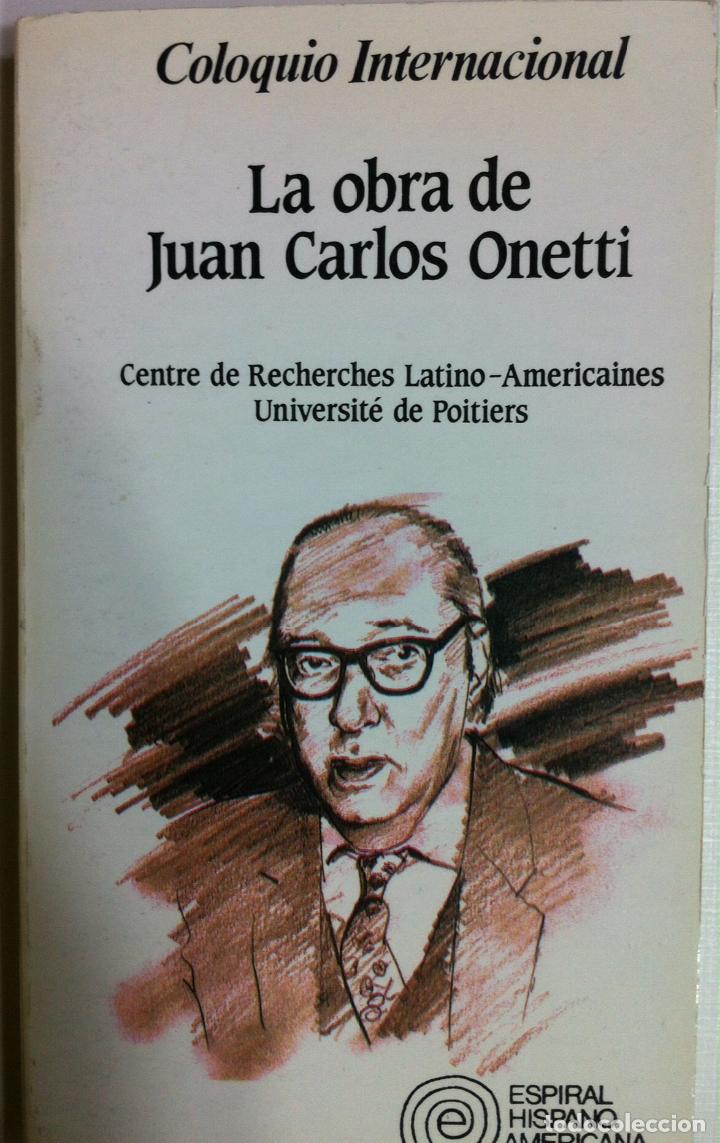 Libros de segunda mano: La obra de Juan Carlos Onetti. 1990 - Foto 1