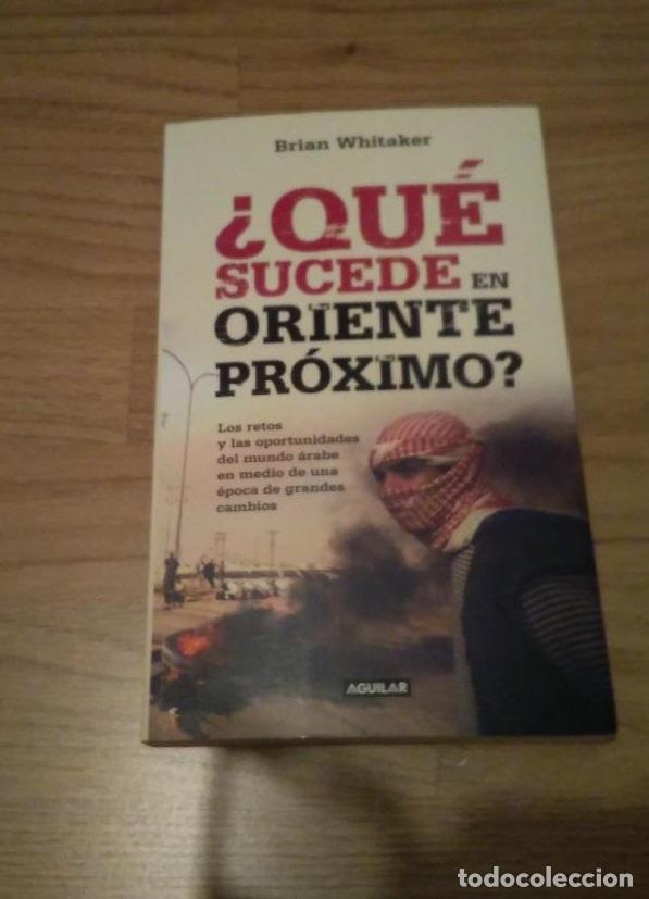 Libros de segunda mano: &iquest;QUE SUCEDE EN ORIENTE PROXIMO ? BRIAN WHITAKER, ED AGUILAR - Foto 1