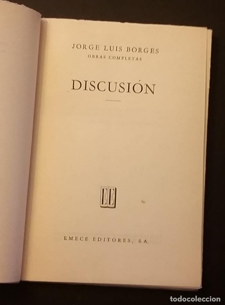 Libros de segunda mano: 1957 - JORGE LUIS BORGES - DISCUSI&Oacute;N - Foto 2