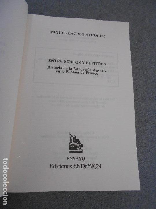 Libros de segunda mano: ENTRE SURCOS Y PUPITRES - Foto 2