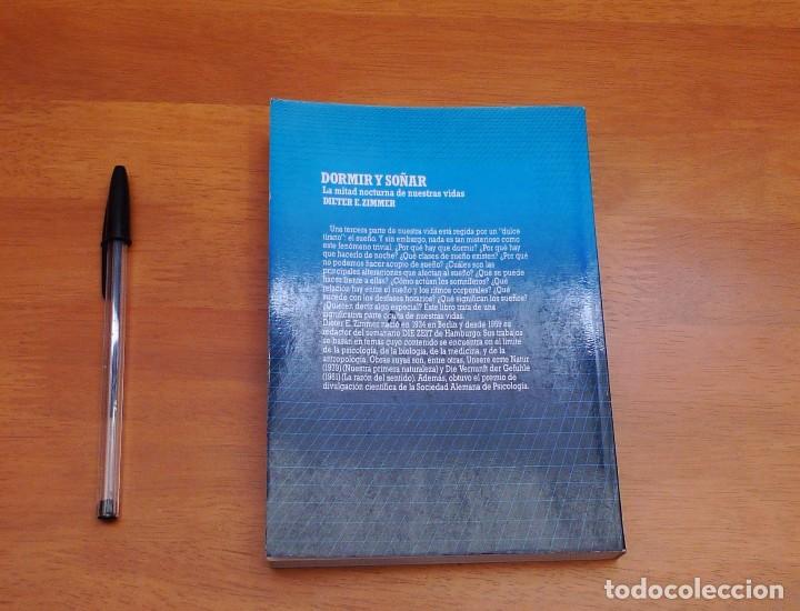 Libros de segunda mano: DORMIR Y SO&Ntilde;AR - DIETER E. ZIMMER - BIBLIOTECA CIENT&Iacute;FICA SALVAT - Foto 2