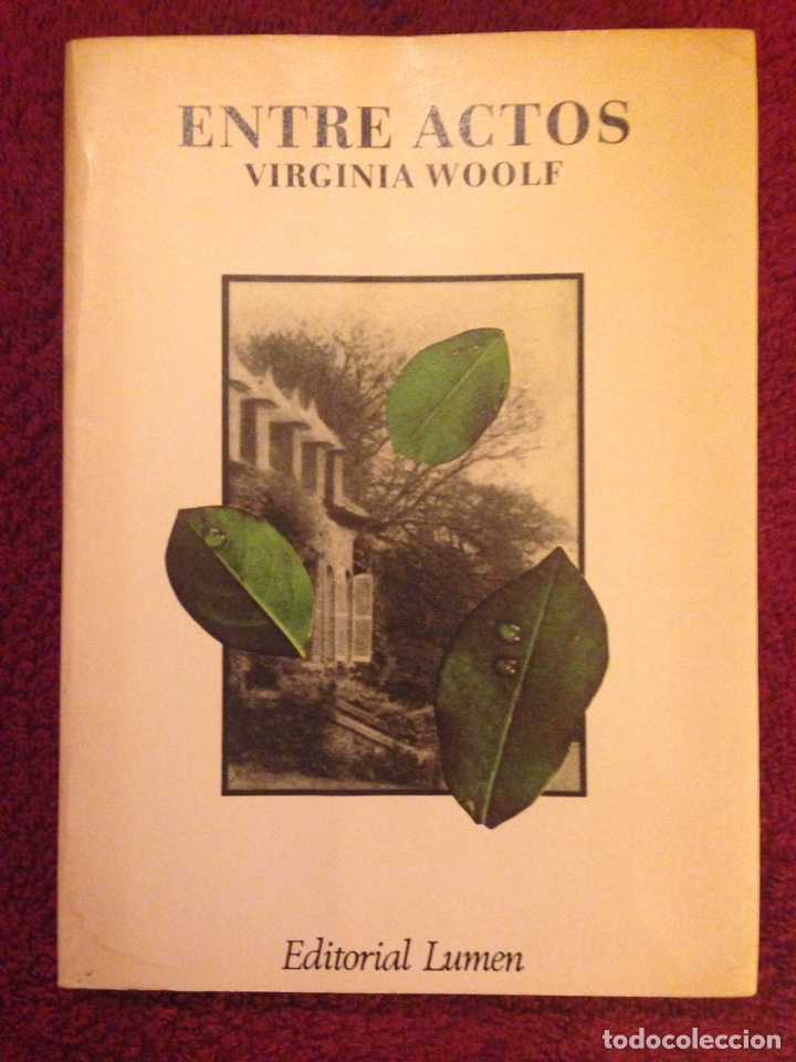 Libros de segunda mano: Libro,- ENTRE ACTOS, por Virgina Woolf - Foto 1