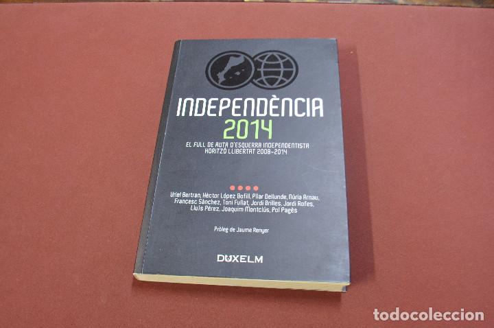 Libros de segunda mano: independ&egrave;ncia 2014 , duxelm - A&Ccedil;2 - Foto 1