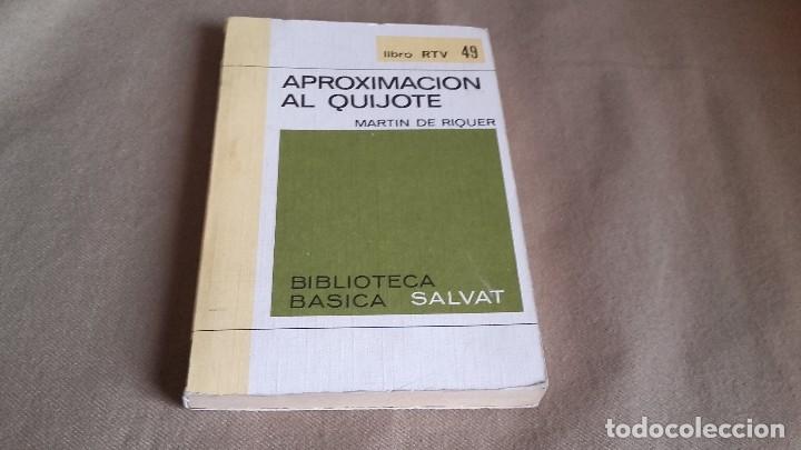 Libros de segunda mano: Aproximacion al quijote . Martin de Riquer - Foto 1
