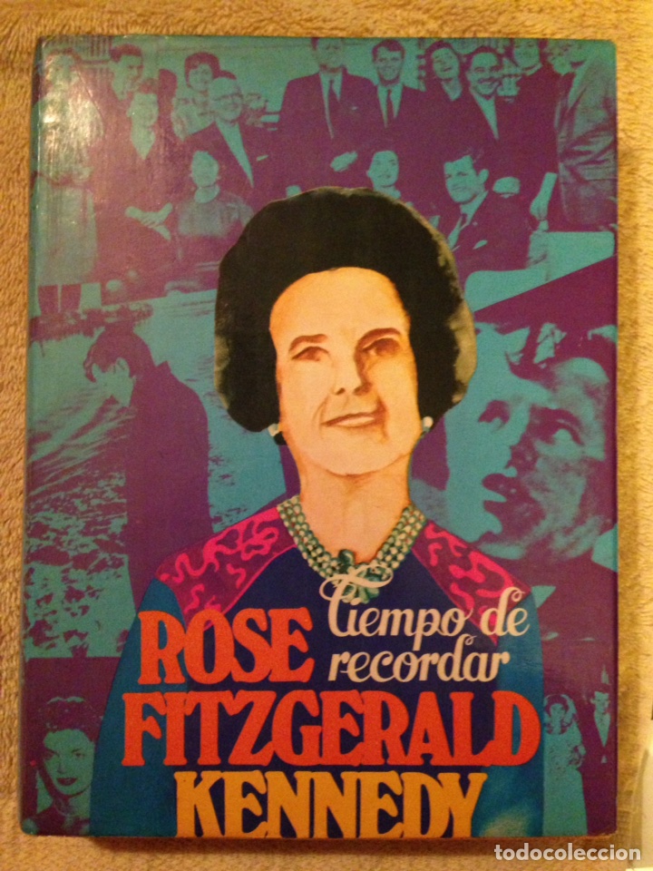 Libros de segunda mano: Libro, TIEMPO DE RECORDAR, Rose Fitzgerald Kennedy - Foto 1