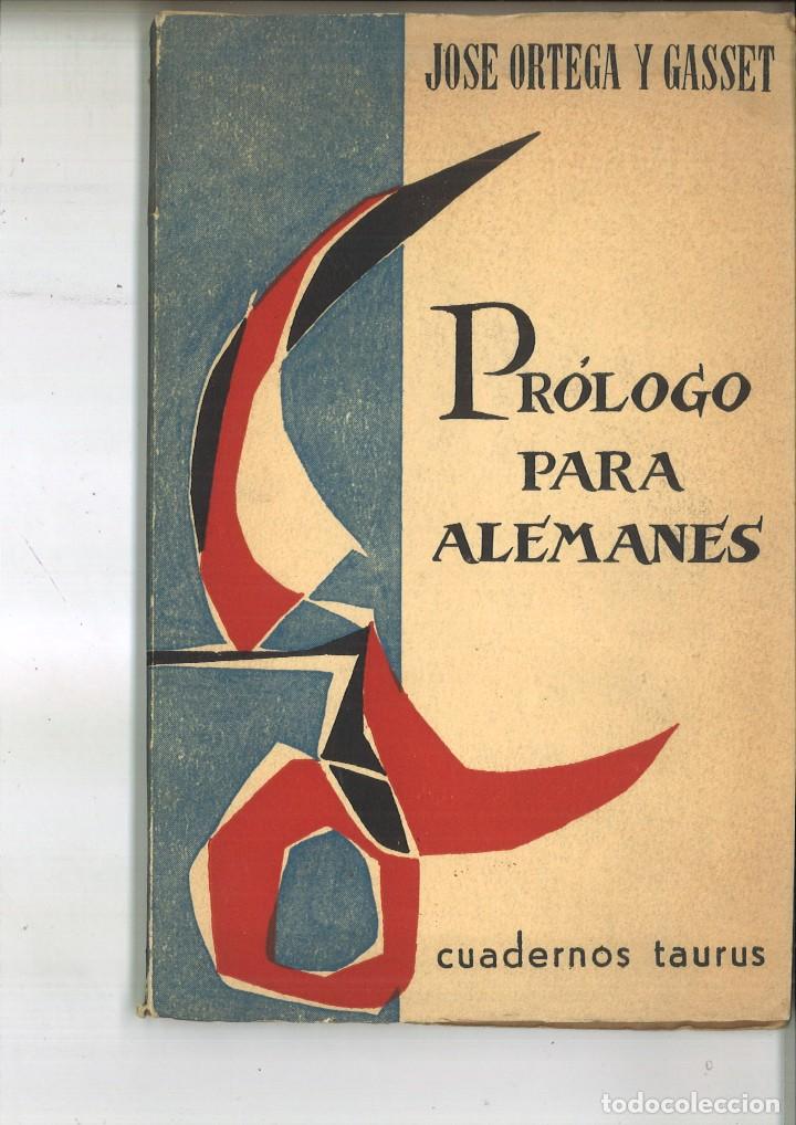 Libros de segunda mano: PR&Oacute;LOGO PARA ALEMANES. Jos&eacute; Ortega y Gasset - Foto 1