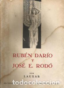 Libros de segunda mano: RUB&Eacute;N DAR&Iacute;O Y JOS&Eacute; E. ROD&Oacute;. LAUXAR - Foto 1