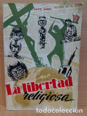 Libros de segunda mano: LA LIBERTAD RELIGIOSA - NU&Ntilde;EZ, DAVID - Foto 1