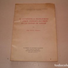Libros de segunda mano: EL “COMPOSTELA” FRANCFORTES Y OTROS VESTIGIOS JACOBEOS EN LA CIUDAD DE GOETHE. RM79692. 