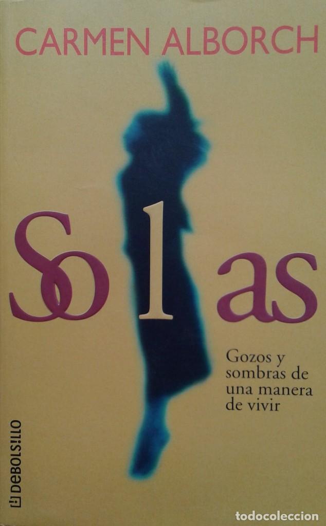 Libros de segunda mano: Solas/Carmen Alborch - DeBols!llo - Foto 1
