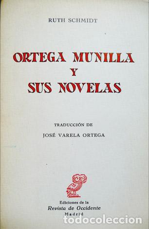 Libros de segunda mano: SCHMIDT, Ruth.  [Jos&eacute;] Ortega Munilla y sus novelas.  1973. - Foto 1