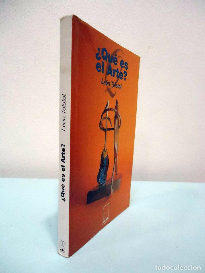 Libros de segunda mano: LE&Oacute;N TOLSTOI - &iquest; QU&Eacute; ES EL ARTE ? ALBA, 1999. - Foto 2