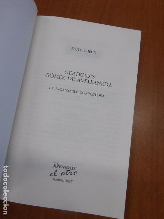 Libros de segunda mano: GERTRUDIS GOMEZ DE AVELLANEDA - LA INCANSABLE CORRECTORA - EDITH CHECA - DEVENIR - Foto 3