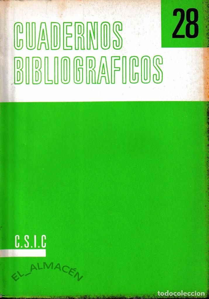 Libros de segunda mano: CUADERNOS BIBLIOGR&Aacute;FICOS N&ordm; 28 (CSIC 1972) SIN USAR - Foto 1