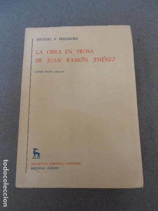 Libros de segunda mano: LA OBRA EN PROSA DE JUAN RAMON JIMENEZ. - Foto 1
