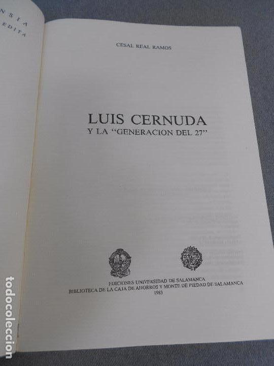 Libros de segunda mano: LUIS CERNUDA Y LA GENERACION DEL 27 - Foto 3