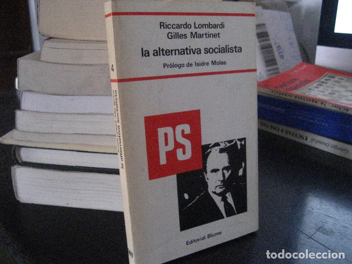 Gebrauchte B&uuml;cher: LA ALTERNATIVA SOCIALISTA, LOMBARDI GILLES MARTINET RICCARDO, ED BLUME