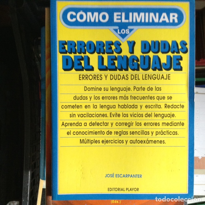 Libros de segunda mano: Como eliminar los errores y dudas del lenguaje. Jos&eacute; Escarpanter - Foto 1