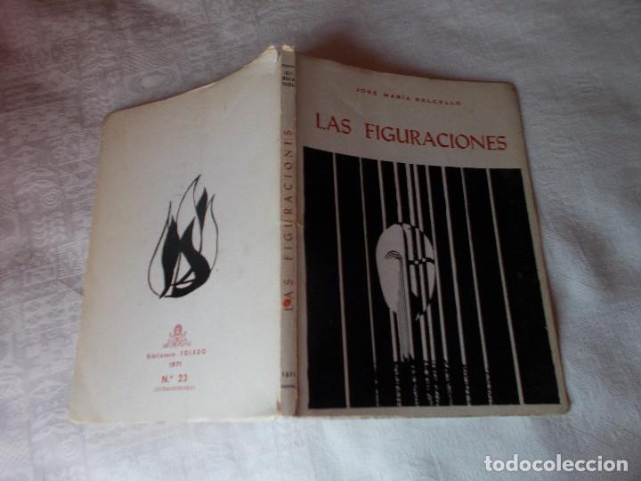 Libros de segunda mano: LAS FIGURACIONES Jos&eacute; Mar&iacute;a Balcells - Foto 2