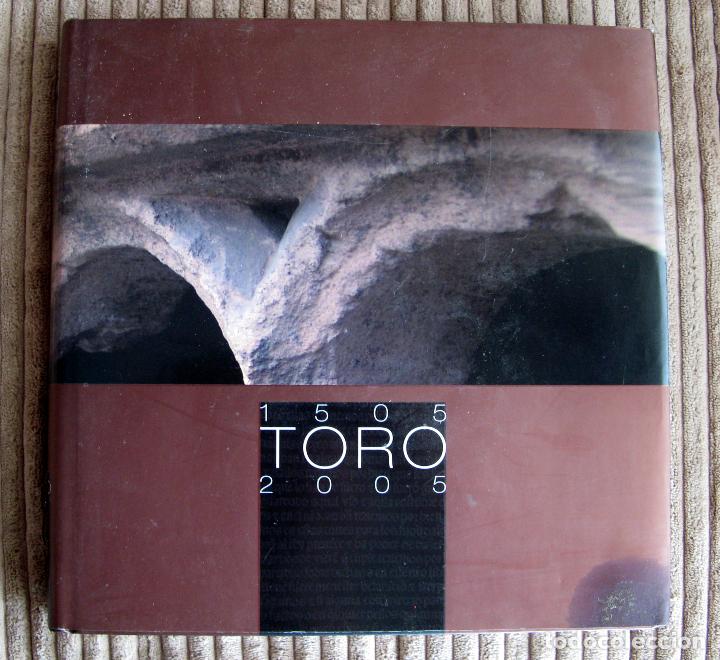 Libros de segunda mano: Toro 1505-2005.Ayuntamiento de Toro - Foto 1