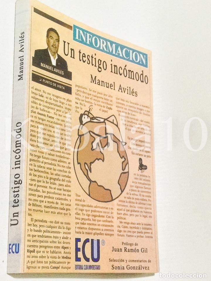 Libros de segunda mano: UN TESTIGO INCOMODO &middot;&middot; MANUEL AVILES&middot;&middot;