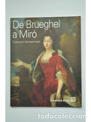 Libros de segunda mano: Colecci&oacute;n Gersternmaier. De Brueghel a Mir&oacute;      gastos de envio gratis - Foto 1