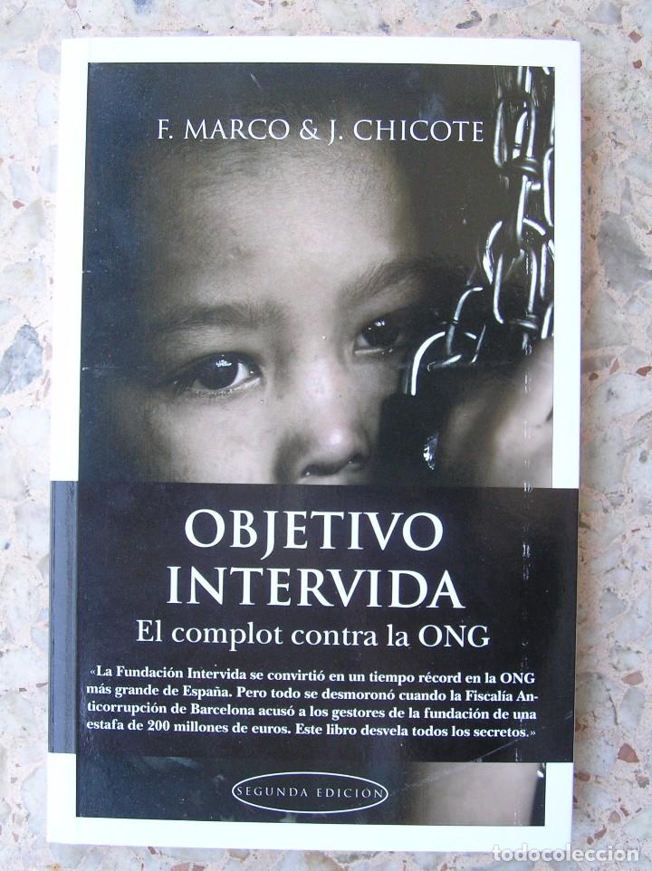 Libros de segunda mano: Libro Objetivo Intevida, de F. Marco y J. Chicote, autografiado por el autor