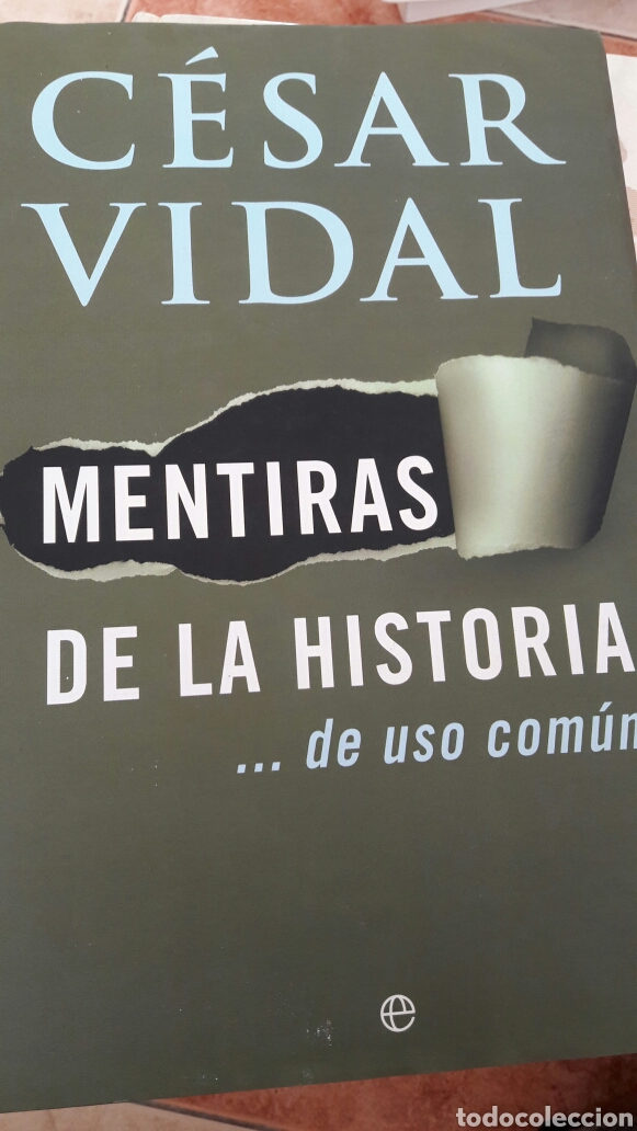 Libros de segunda mano: C&eacute;sar Vidal. Mentiras de la Historia. - Foto 1