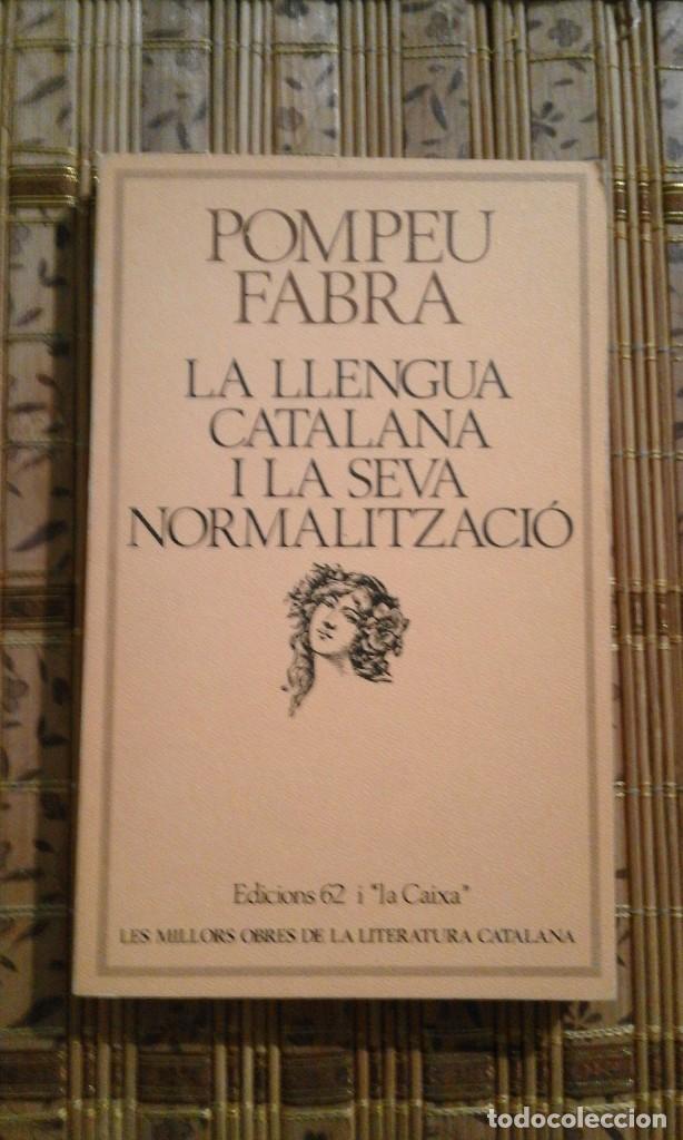 Libros de segunda mano: La llengua catalana i la seva normalitzaci&oacute; - Pompeu Fabra - Foto 1